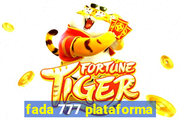 fada 777 plataforma